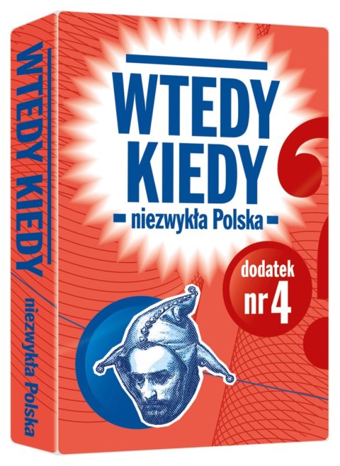 Wtedy Kiedy. Dodatek "Niezwykła Polska" Wtedy Kiedy. Dodatek "Niezwykła Polska"