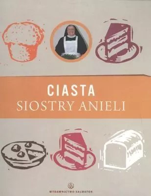 Ciasta siostry Anieli
