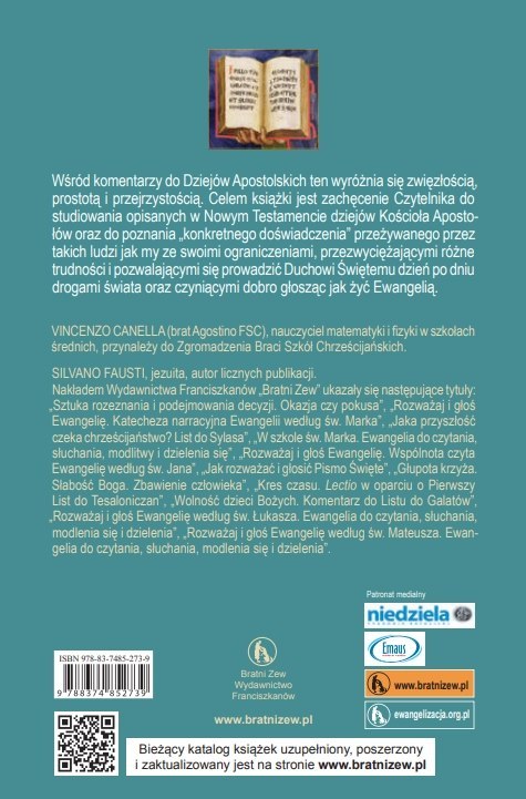 Dzieje Apostolskie. Rozdzał 1-9. Komentarz duchowy. Tom 1