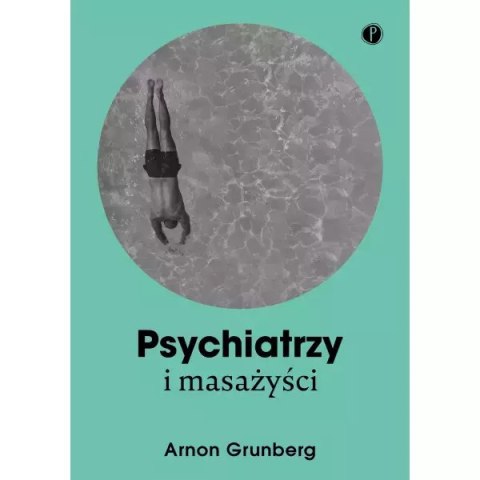 Psychiatrzy i masażyści Psychiatrzy i masażyści