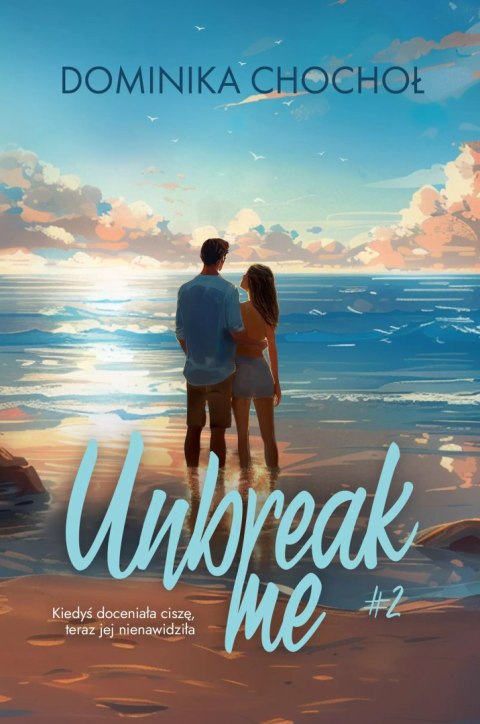 Unbreak me Unbreak me