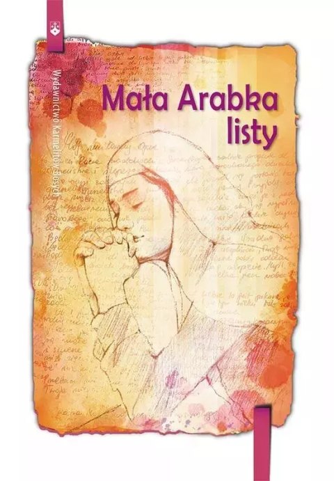 Mała Arabka. Listy Mała Arabka. Listy