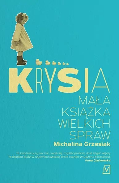 Krysia. Mała książka wielkich spraw Krysia. Mała książka wielkich spraw