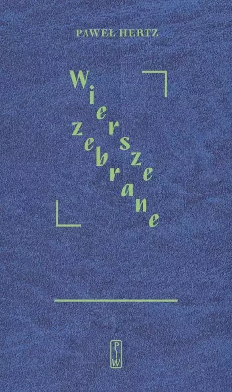 Wiersze zebrane Wiersze zebrane