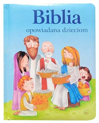 Biblia opowiadana dzieciom