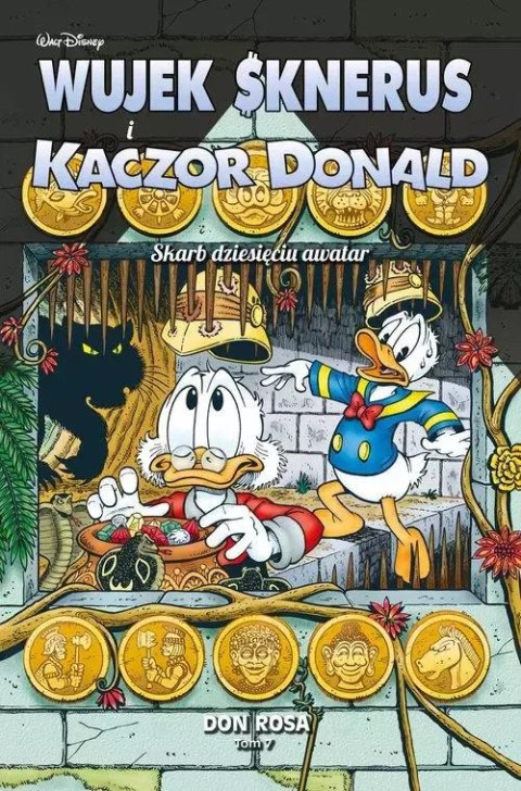 Kaczogród. Tom 7. Wujek Sknerus i Kaczor Donald. Skarb dziesięciu awatar Kaczogród. Tom 7. Wujek Sknerus i Kaczor Donald. Skarb dziesięciu awatar