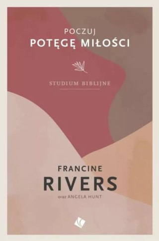 Poczuj potęgę miłości - studium biblijne