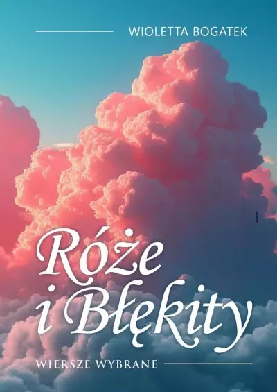 Róże i błękity Róże i błękity