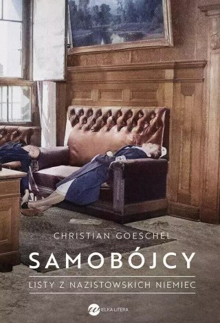 Sambójcy. Listy z nazistowskich Niemiec