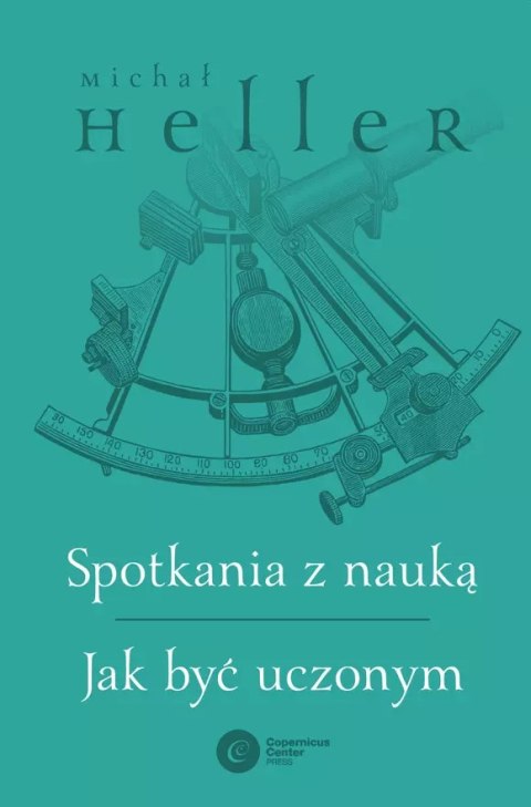 Spotkania z nauką. Jak być uczonym Spotkania z nauką. Jak być uczonym