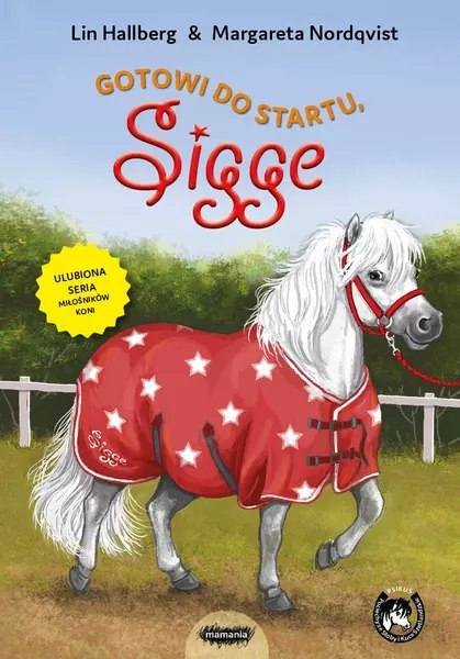 Gotowi do startu, Sigge Gotowi do startu, Sigge