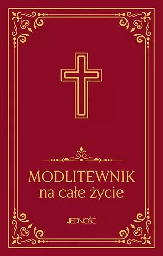 Modlitewnik na całe życie