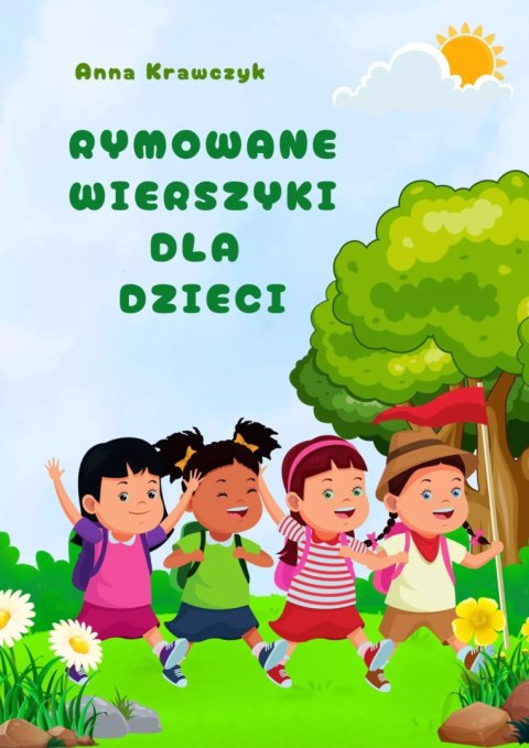 Rymowane wierszyki dla dzieci Rymowane wierszyki dla dzieci