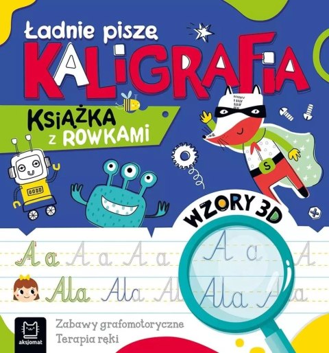 Ładnie piszę. Kaligrafia Ładnie piszę. Kaligrafia
