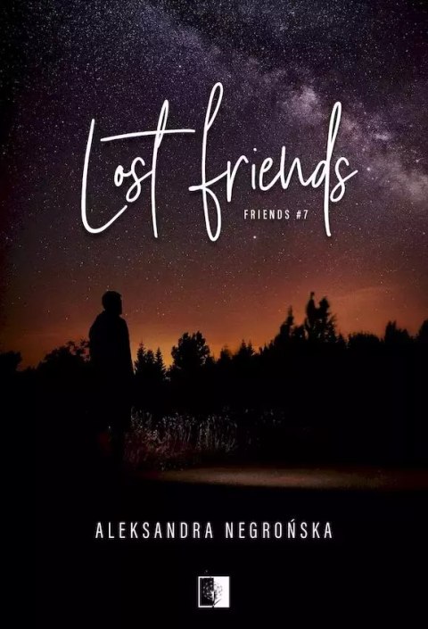 Lost Friends. Friends. Tom 7 Lost Friends. Friends. Tom 7
