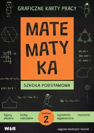 Matematyka. Graficzne karty pracy. Szkoła podstawowa. Zestaw 2