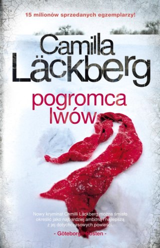 Pogromca lwów. Saga kryminalna Fjällbacka. Tom 9
