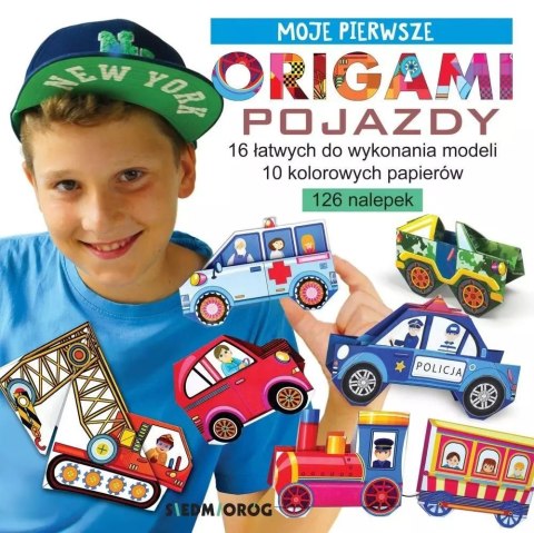 Moje pierwsze origami. Pojazdy Moje pierwsze origami. Pojazdy