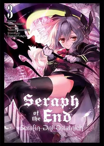 Seraph of the End. Tom 3 Seraph of the End. Tom 3