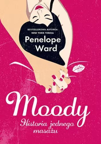 Moody. Historia jednego masażu Moody. Historia jednego masażu