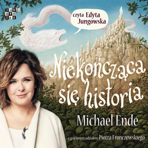Niekończąca się historia. Audiobook Niekończąca się historia. Audiobook
