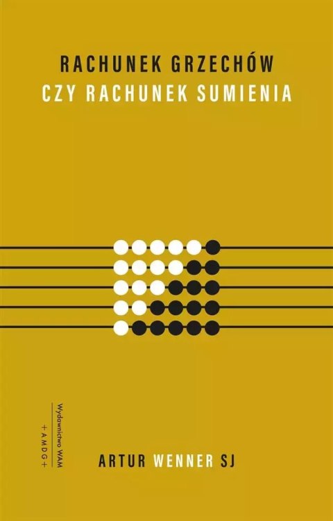 Rachunek grzechów czy rachunek sumienia Rachunek grzechów czy rachunek sumienia