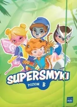 Supersmyki. Poziom B. Pakiet. Pięciolatek Supersmyki. Poziom B. Pakiet. Pięciolatek