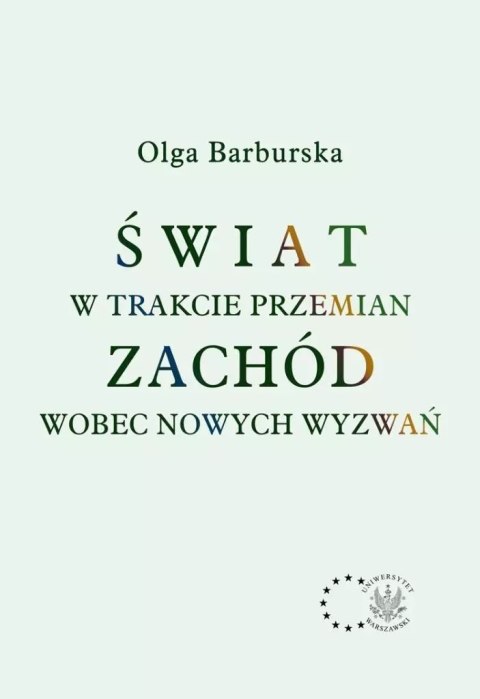 Świat w trakcie przemian Świat w trakcie przemian