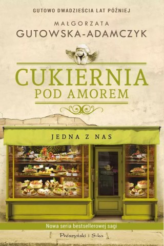Cukiernia Pod Amorem. Tom 3. Jedna z nas