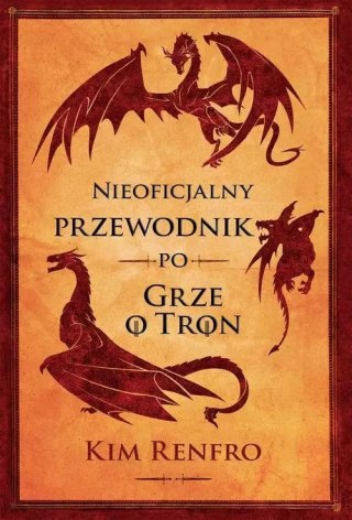 Nieoficjalny przewodnik po „Grze o tron"