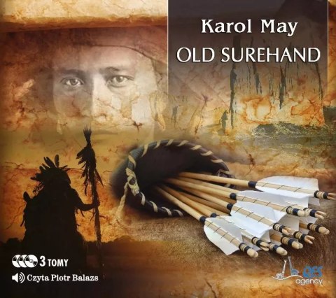 Old Surehand. Tom 1, 2, 3. Audiobook Old Surehand. Tom 1, 2, 3. Audiobook