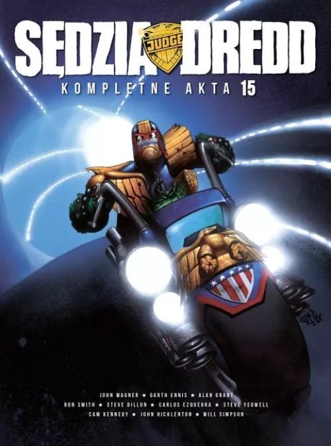 Sędzia Dredd. Kompletne akta 15 Sędzia Dredd. Kompletne akta 15