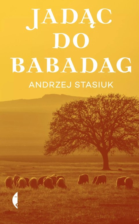 Jadąc do Babadag Jadąc do Babadag