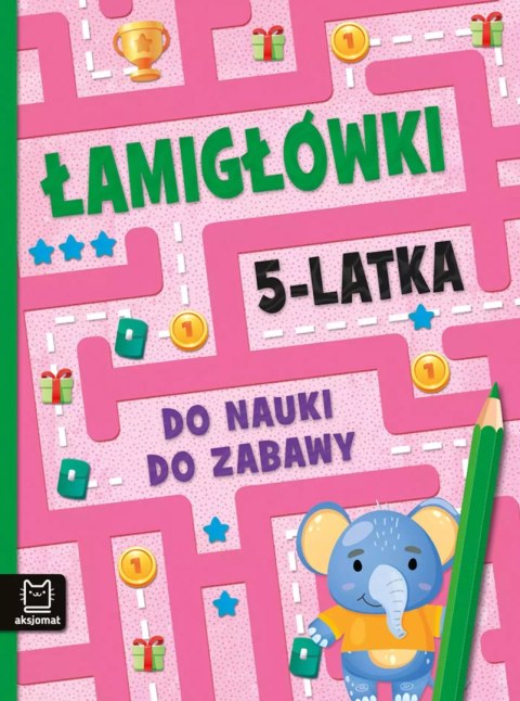 Łamigłówki 5-latka. Do nauki do zabawy Łamigłówki 5-latka. Do nauki do zabawy