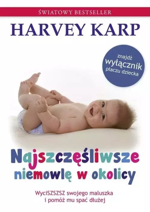 Najszczęśliwsze niemowlę w okolicy Najszczęśliwsze niemowlę w okolicy
