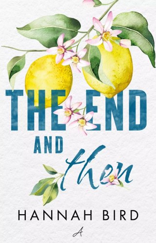 The End and Then