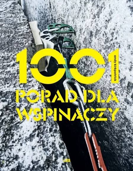 1001 porad dla wspinaczy 1001 porad dla wspinaczy