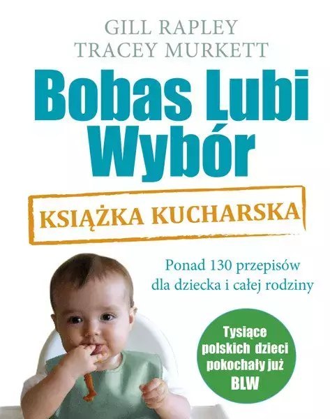 Bobas Lubi Wybór. Książka kucharska Bobas Lubi Wybór. Książka kucharska