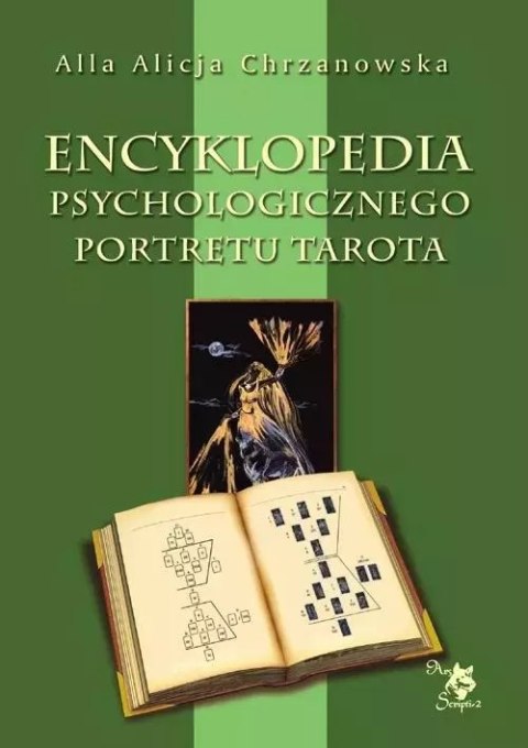 Encyklopedia psychologicznego portretu tarota Encyklopedia psychologicznego portretu tarota