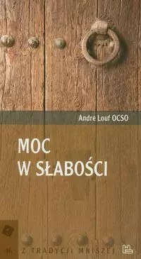 Moc w słabości Moc w słabości
