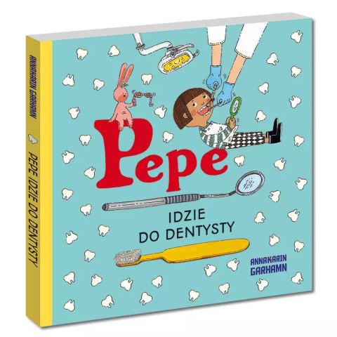 Pepe idzie do dentysty Kapitan Nauka Pepe idzie do dentysty Kapitan Nauka