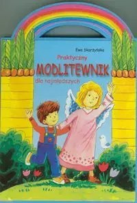 Praktyczny modlitewnik dla najmłodszych