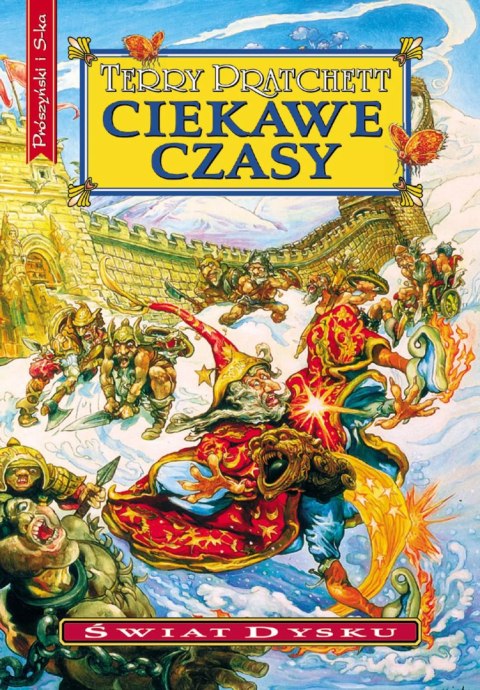 Świat dysku. Tom 17. Ciekawe czasy Świat dysku. Tom 17. Ciekawe czasy