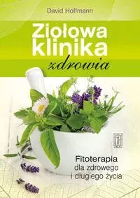 Ziołowa klinika zdrowia Ziołowa klinika zdrowia