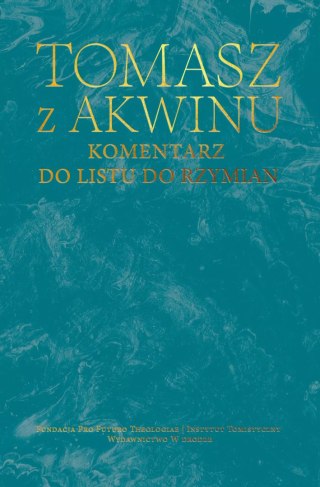 Dzieła wszystkie, tom 64. Wykład listów św. Pawła: List do Rzymian