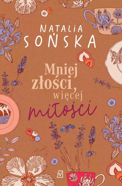 Mniej złości, więcej miłości Mniej złości, więcej miłości